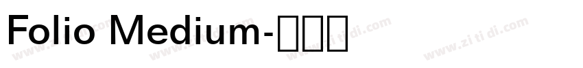 Folio Medium字体转换